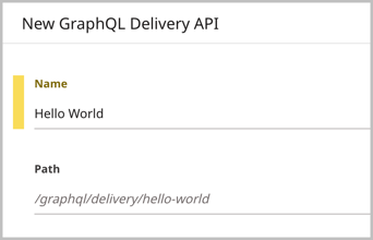 GraphQL Delivery API Name and Path.png